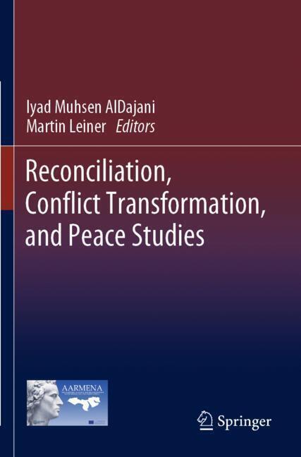 Weitere Ansicht: Reconciliation, Conflict Transformation, and Peace Studies