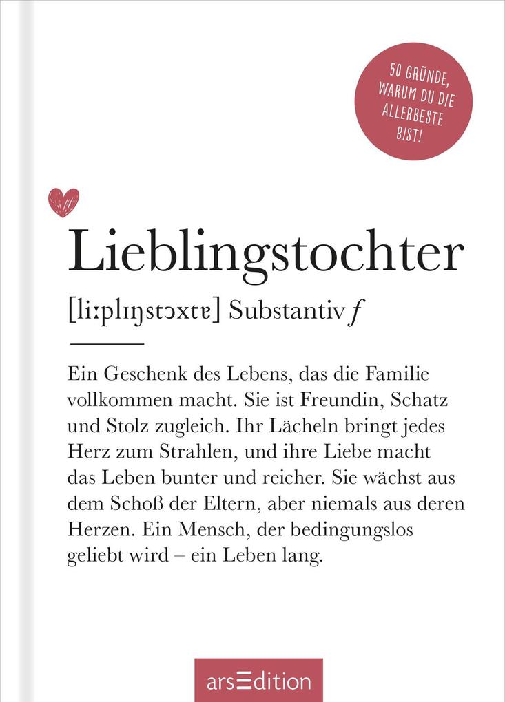 Weitere Ansicht: Lieblingstochter (Substantiv, f)