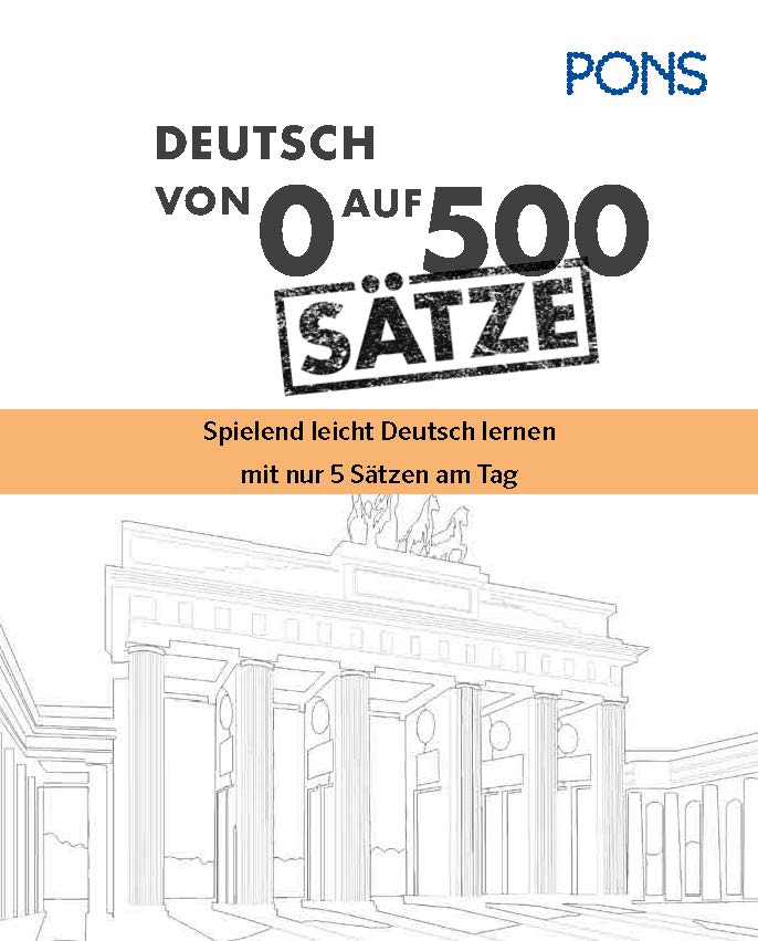 Weitere Ansicht: PONS Von 0 auf 500 Sätze Deutsch