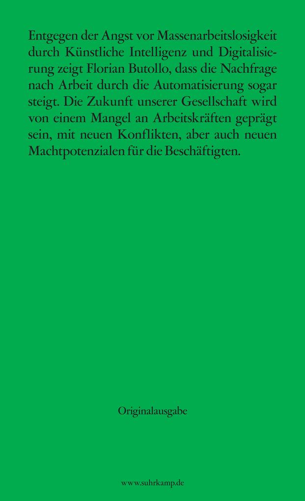 Weitere Ansicht: Das knappe Gut Arbeit | Florian Butollo