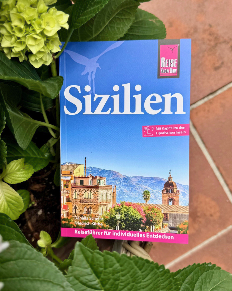 Weitere Ansicht: Reise Know-How Reiseführer Sizilien | Friedrich Köthe, Daniela Schetar