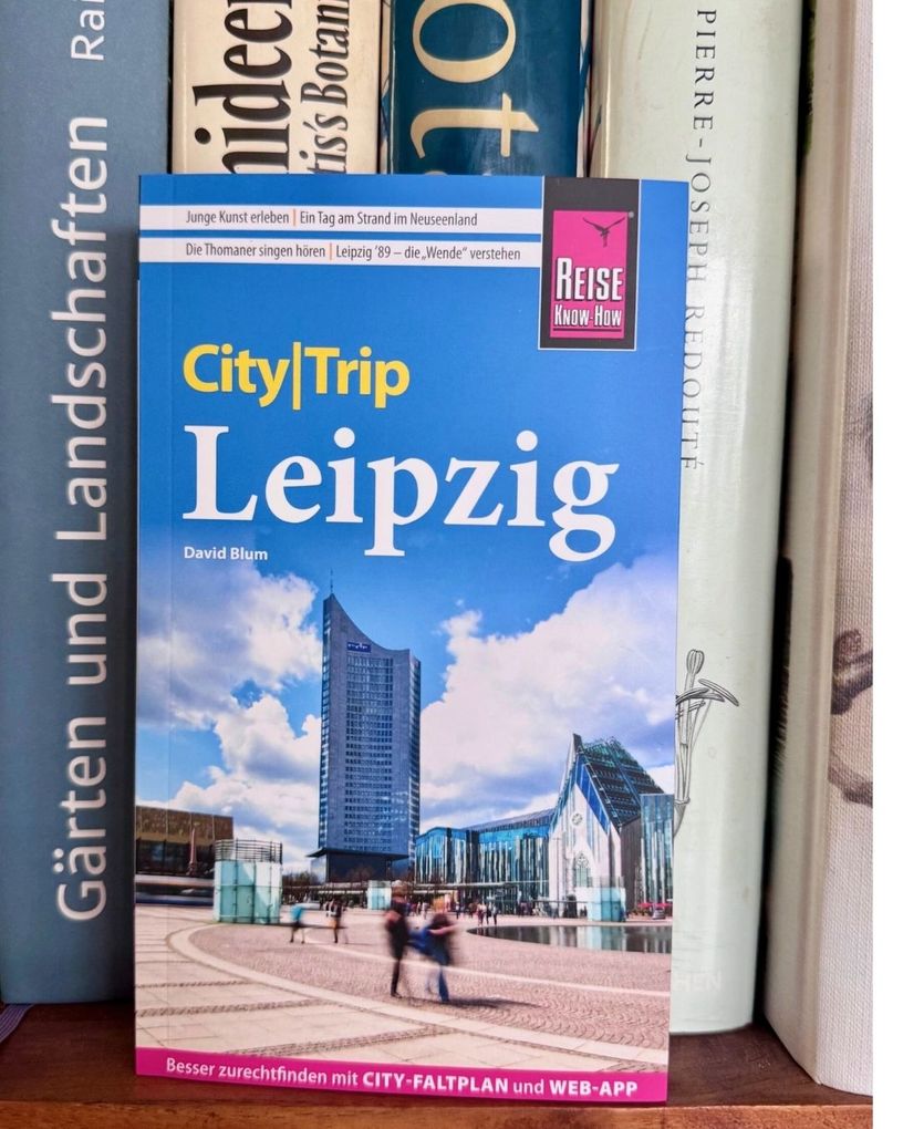 Weitere Ansicht: Reise Know-How CityTrip Leipzig | David Blum