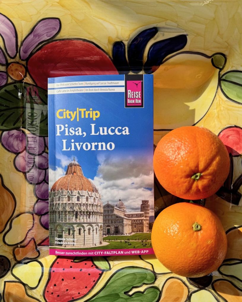 Weitere Ansicht: Reise Know-How CityTrip Pisa, Lucca, Livorno | Daniela Schetar, Friedrich Köthe