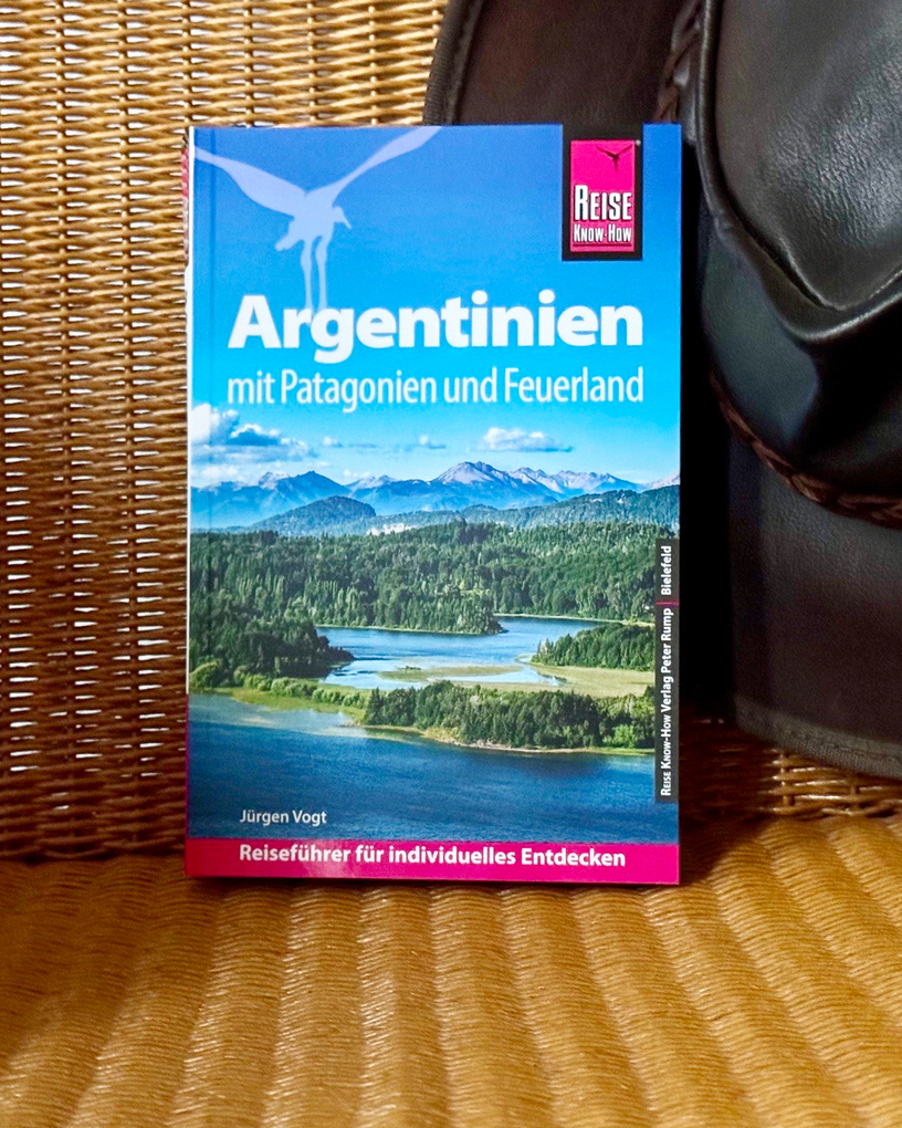 Weitere Ansicht: Reise Know-How Reiseführer Argentinien mit Patagonien und Feuerland | Jürgen Vogt