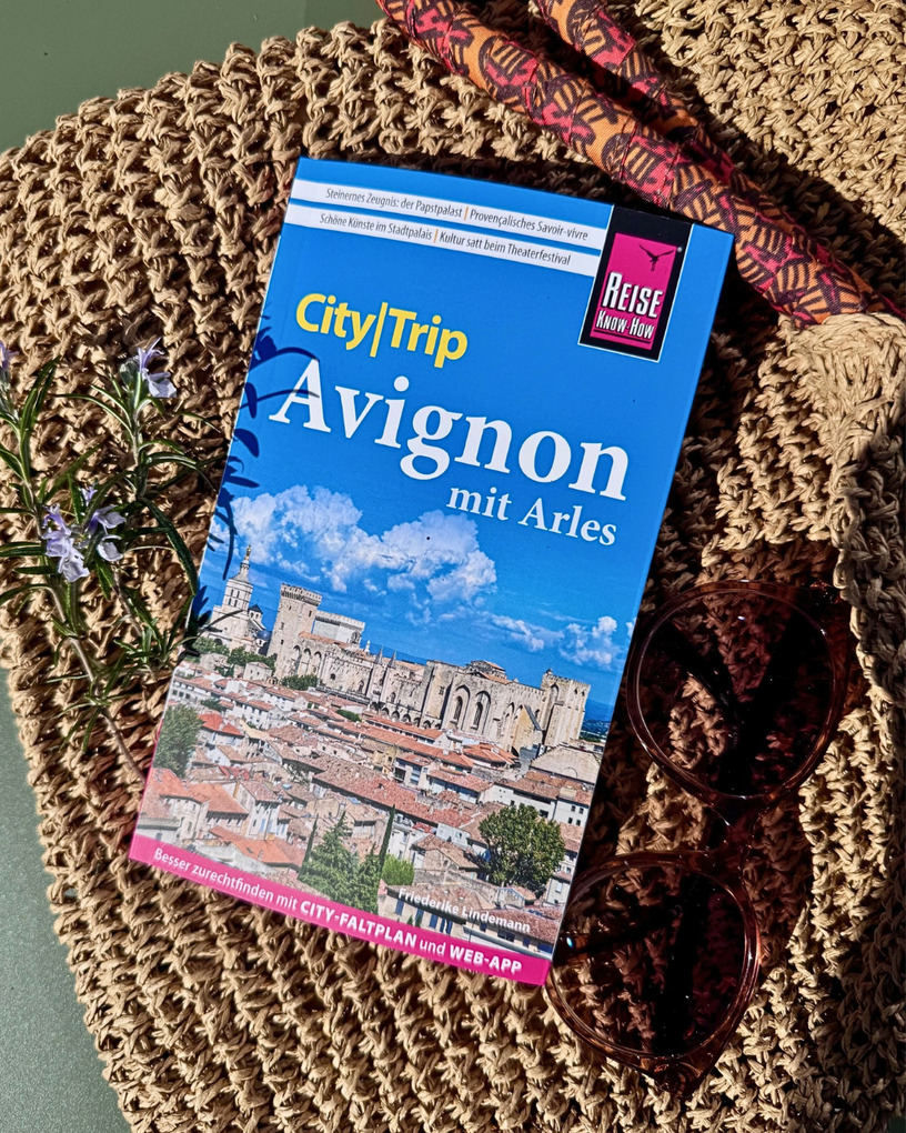 Weitere Ansicht: Reise Know-How CityTrip Avignon mit Arles | Friederike Lindemann