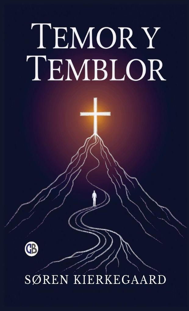Produktbild: Temor y Temblor (Spanish Edition) | Søren Kierkegaard