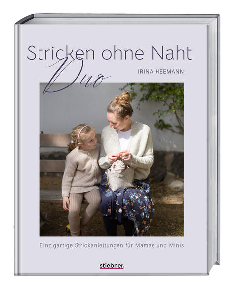 Produktbild: Stricken ohne Naht Duo | Irina Heemann