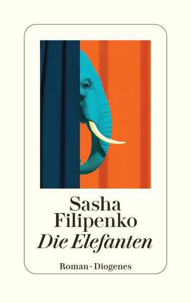 Produktbild: Die Elefanten | Sasha Filipenko