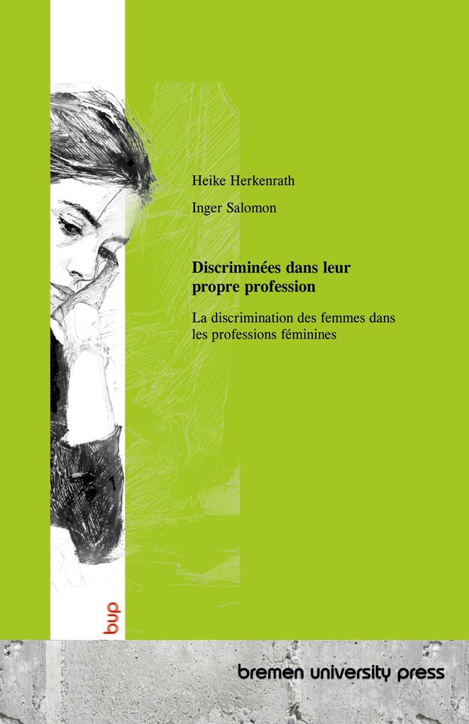 Produktbild: Discriminées dans leur propre profession | Heike Herkenrath, Inger Salomon