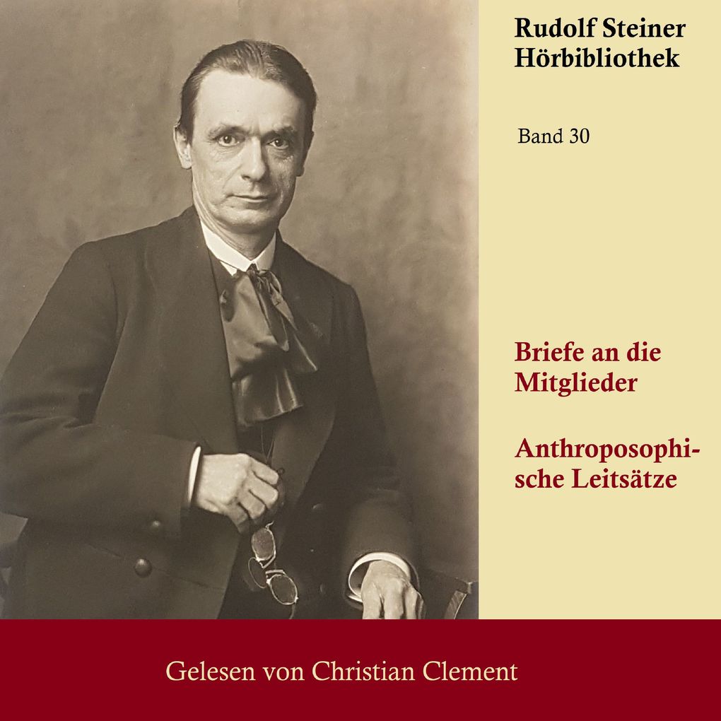 Produktbild: Briefe an die Mitglieder - Anthroposophische Leitsätze | Rudolf Steiner