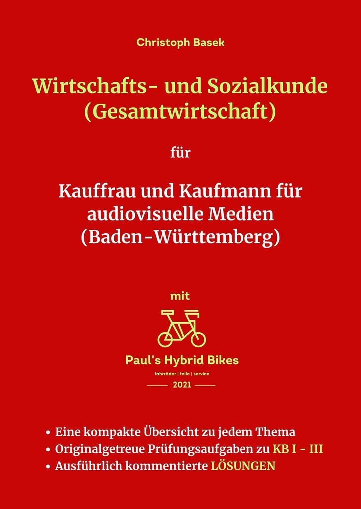 Produktbild: Wirtschafts- und Sozialkunde (Gesamtwirtschaft) für Kauffrau und Kaufmann für audiovisuelle Medien (Baden-Württemberg) | Christoph Basek