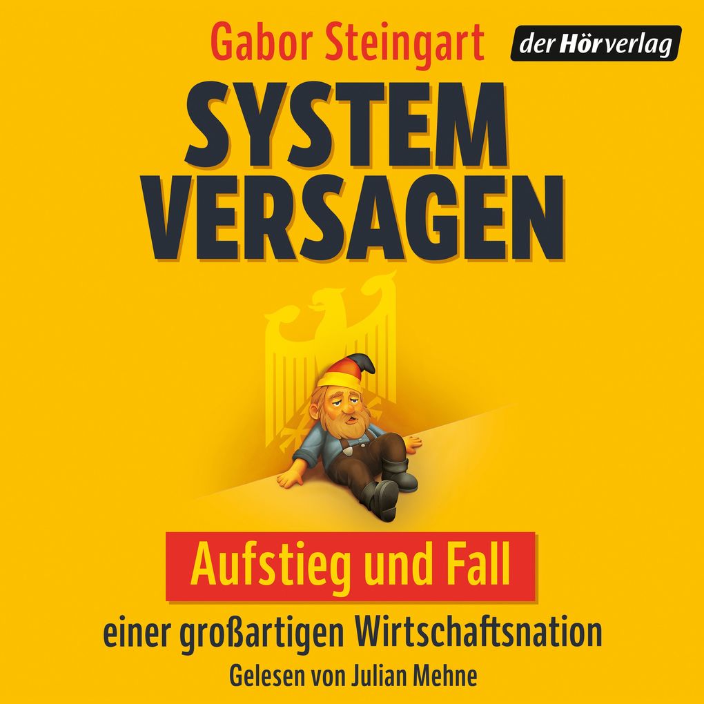 Produktbild: Systemversagen | Gabor Steingart