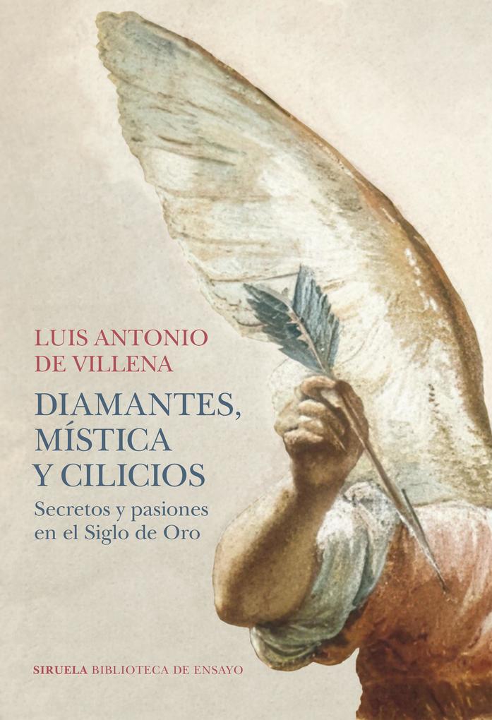 Produktbild: Diamantes, mística y cilicios | Luis Antonio de Villena