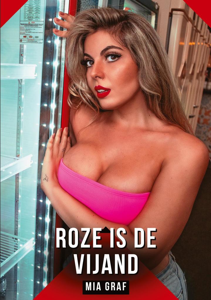 Produktbild: Roze is de vijand | Mia Graf