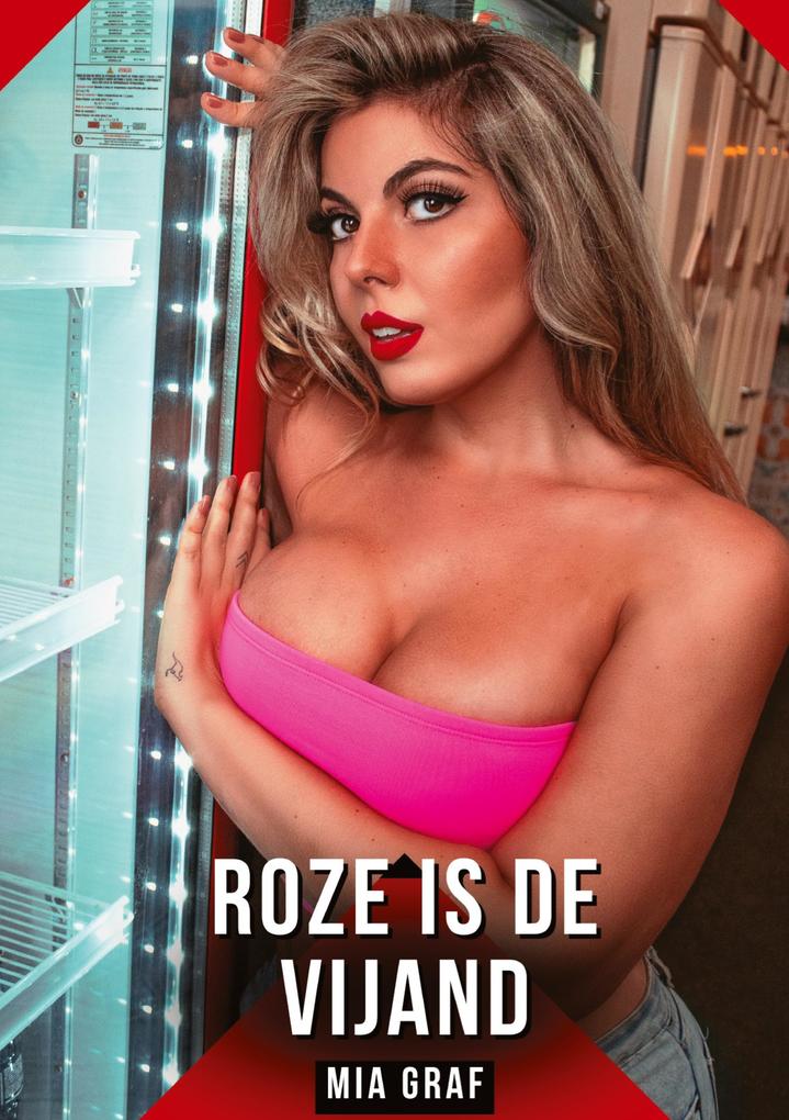 Produktbild: Roze is de vijand | Mia Graf