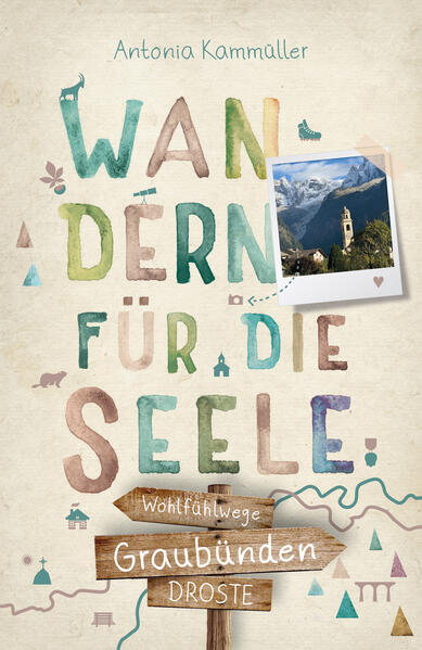 Produktbild: Graubünden. Wandern für die Seele | Antonia Kammüller