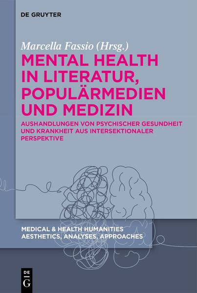 Produktbild: Mental Health in Literatur, Populärmedien und Medizin