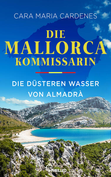 Produktbild: Die Mallorca-Kommissarin - Die düsteren Wasser von Almadrà | Cara Maria Cardenes