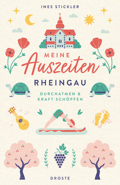 Produktbild: Meine Auszeiten - Rheingau | Ines Stickler