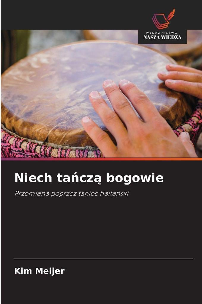 Produktbild: Niech tacz bogowie | Kim Meijer