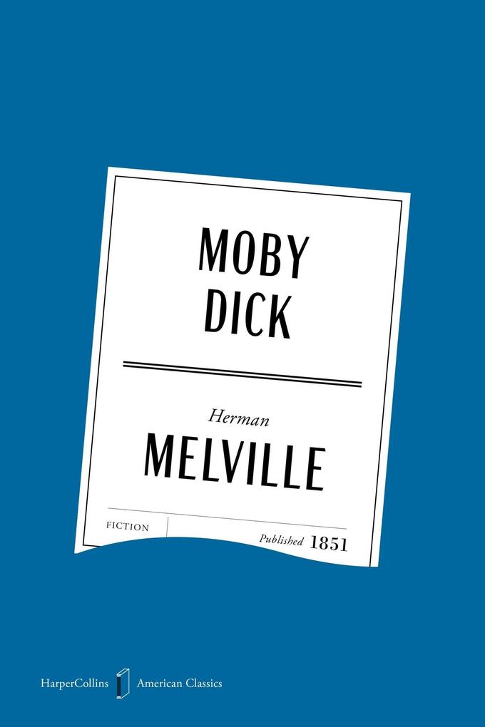 Produktbild: Moby Dick American Classics Edition | Herman Melville