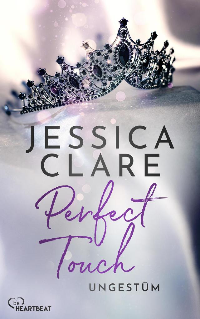 Produktbild: Perfect Touch - Ungestüm | Jessica Clare