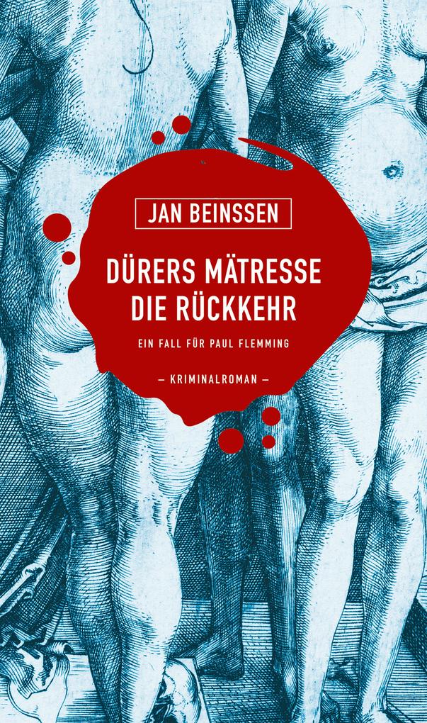 Produktbild: Dürers Mätresse - Die Rückkehr | Jan Beinßen