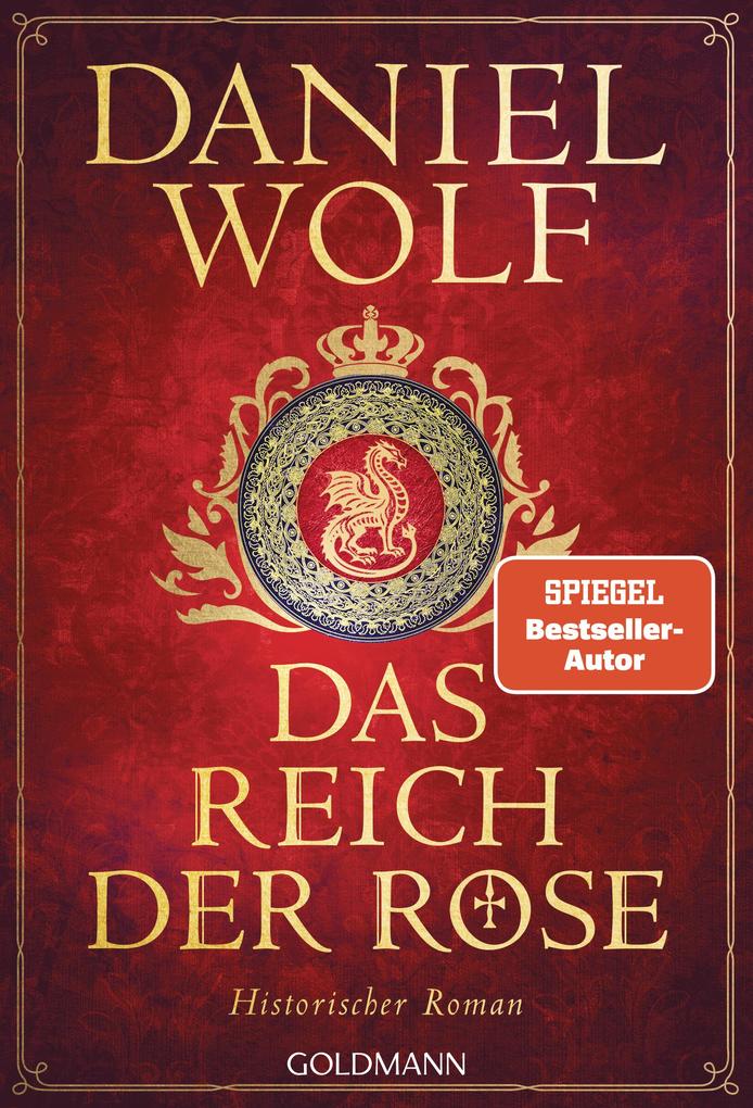 Produktbild: Das Reich der Rose | Daniel Wolf