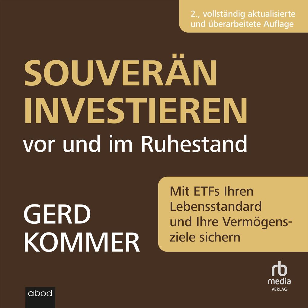 Produktbild: Souverän investieren vor und im Ruhestand | Gerd Kommer