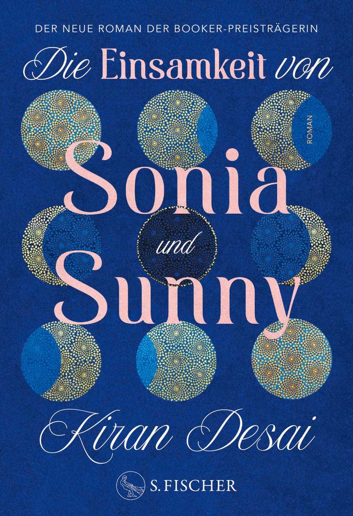 Produktbild: Die Einsamkeit von Sonia und Sunny | Kiran Desai