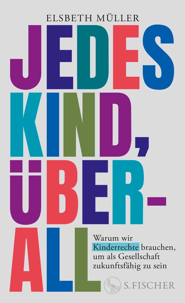 Produktbild: Jedes Kind, überall | Elsbeth Müller