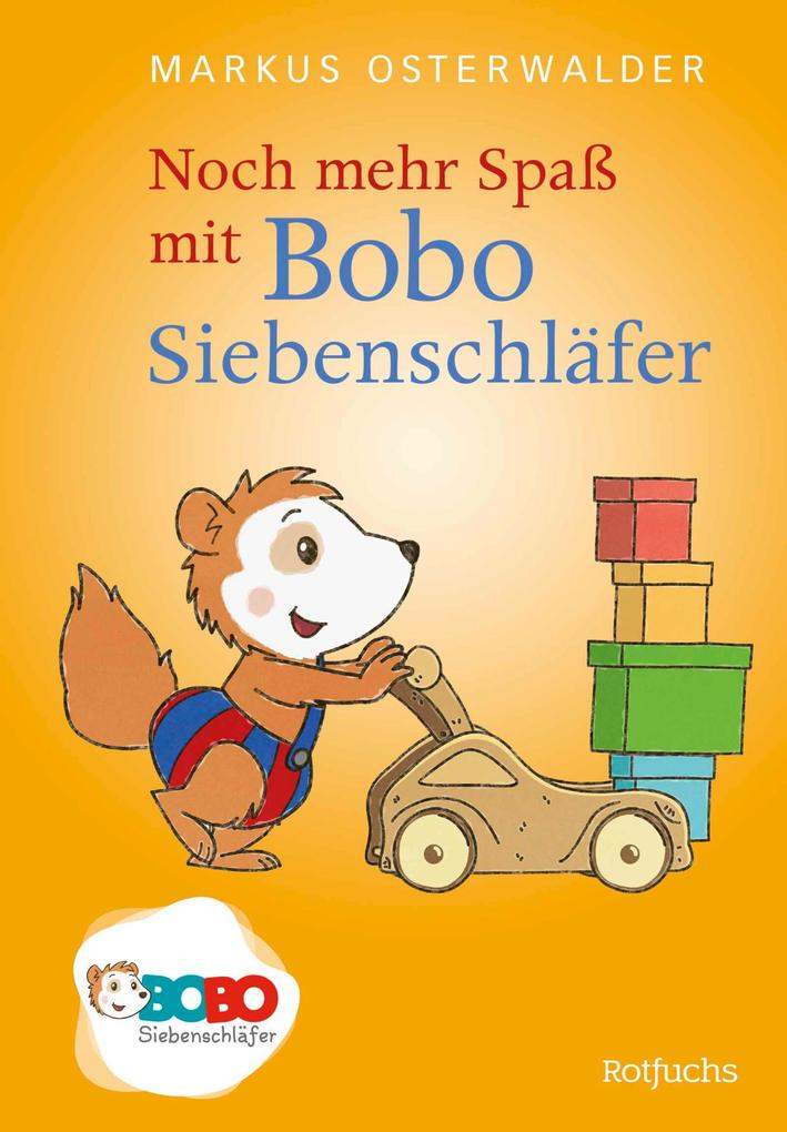 Produktbild: Noch mehr Spaß mit Bobo Siebenschläfer | Markus Osterwalder