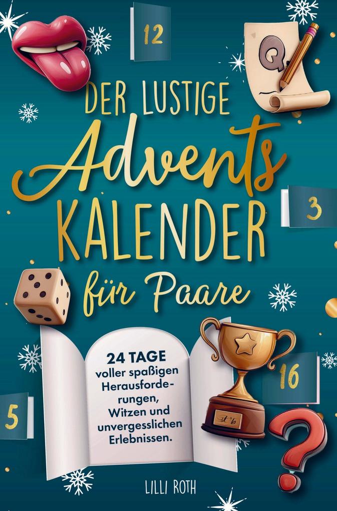 Produktbild: Der lustige Adventskalender für Paare. | Lilli Roth