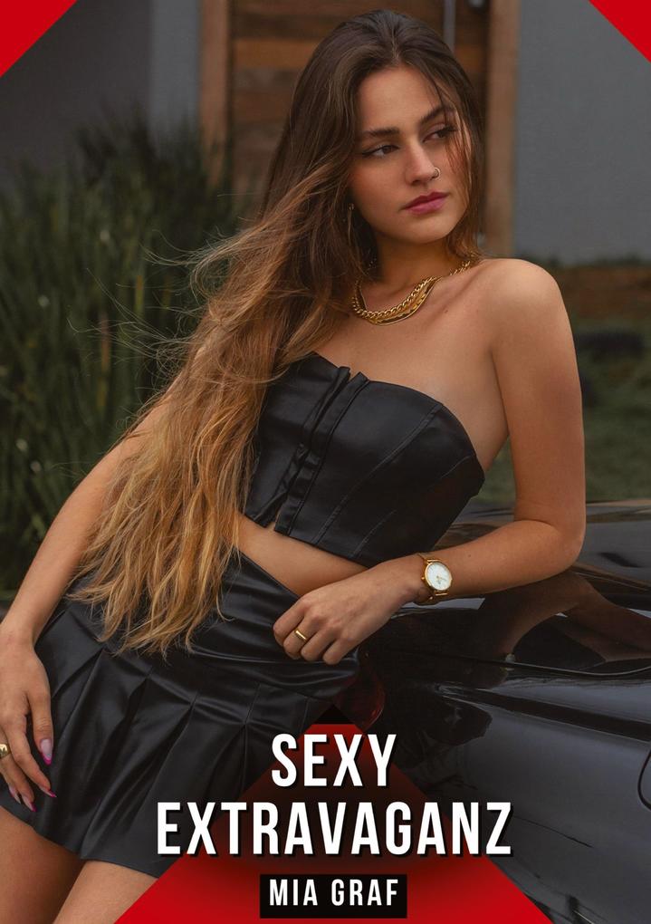 Produktbild: Sexy Extravaganz | Mia Graf