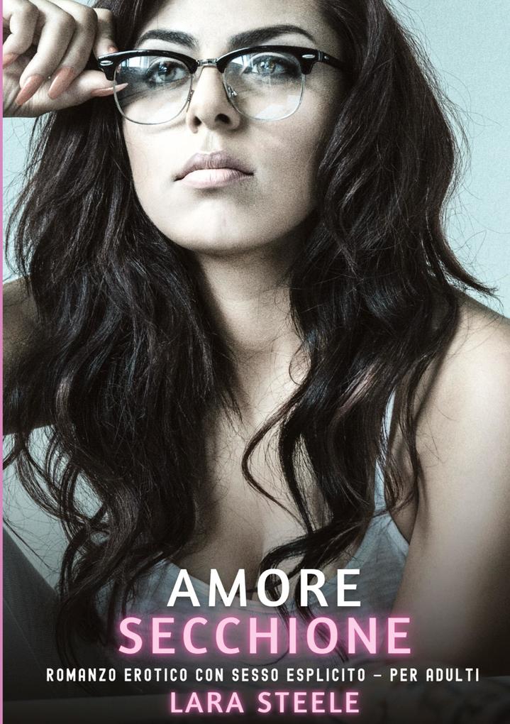 Produktbild: Amore Secchione | Lara Steele