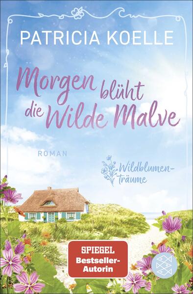 Produktbild: Morgen blüht die Wilde Malve | Patricia Koelle