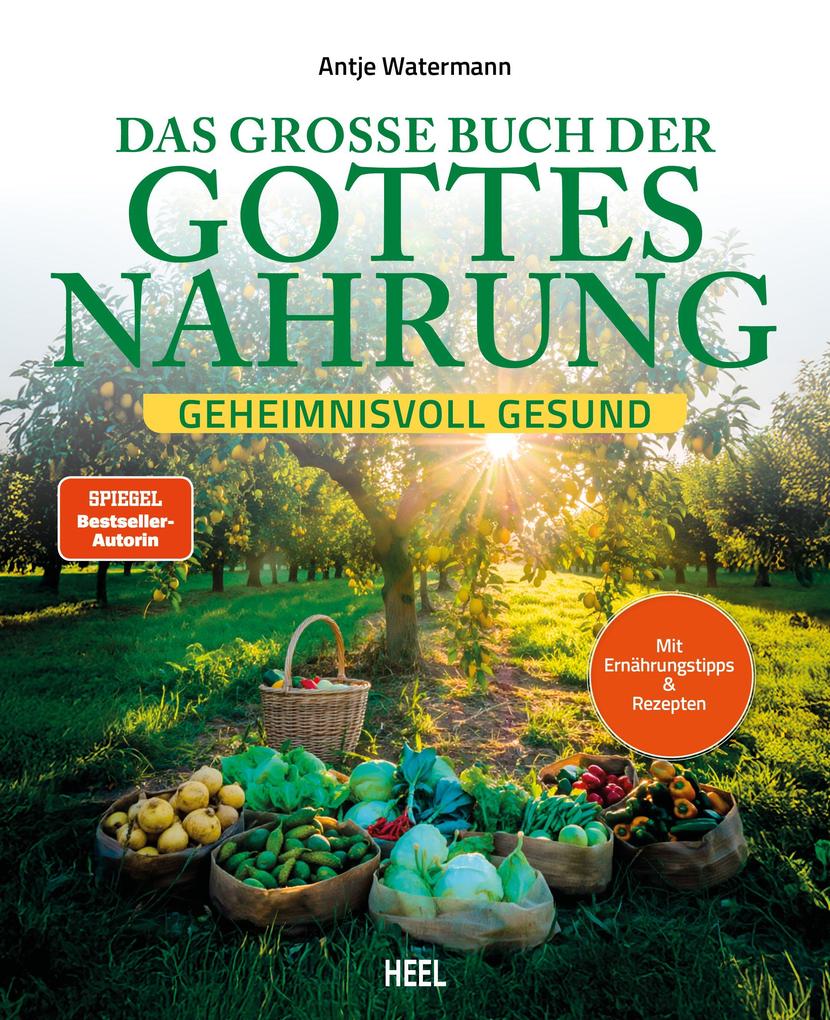 Produktbild: Das große Buch der Gottesnahrung | Antje Watermann