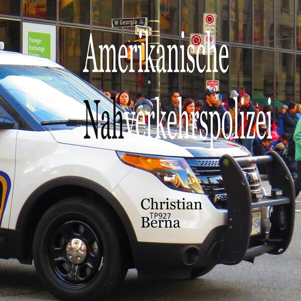 Produktbild: Amerikanische Nahverkehrspolizei | Christian Berna