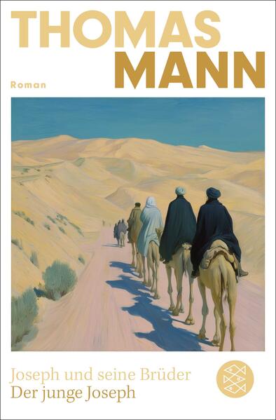 Produktbild: Joseph und seine Brüder II. Der junge Joseph (Neuausgabe) | Thomas Mann