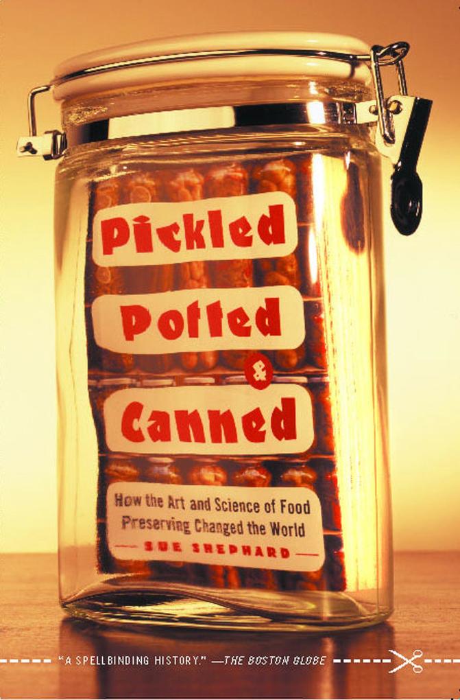 Produktbild: Pickled, Potted, and Canned | Sue Shephard