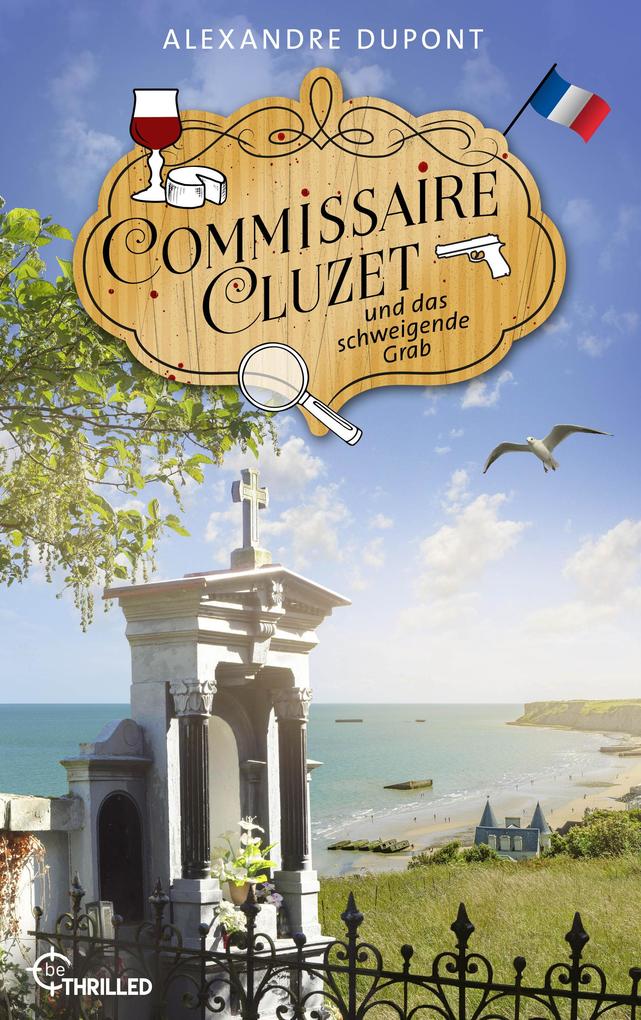 Produktbild: Commissaire Cluzet und das schweigende Grab | Alexandre Dupont