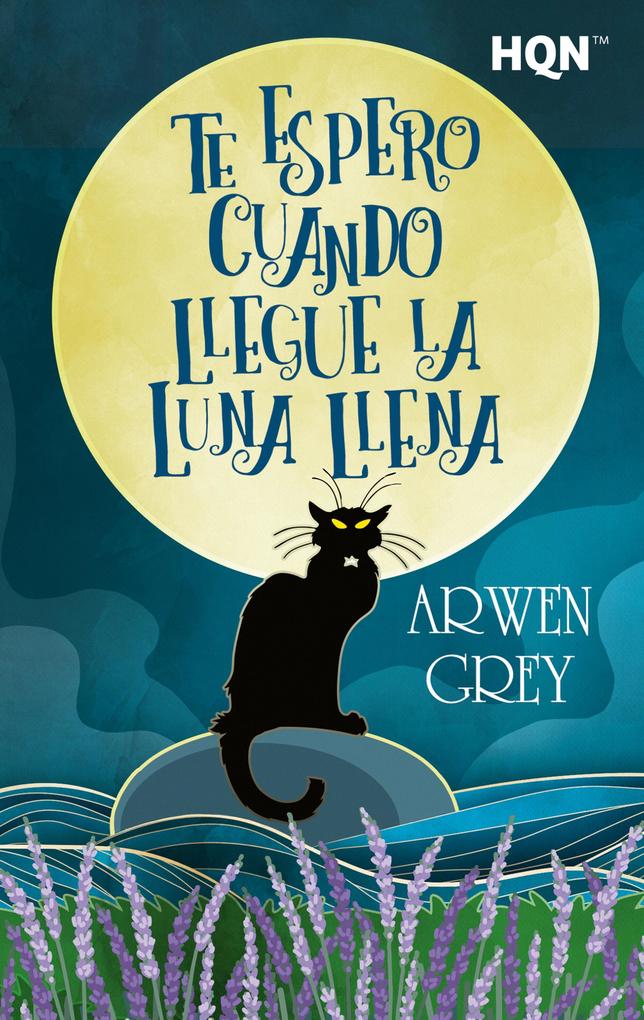Produktbild: Te espero cuando llegue la luna llena | Arwen Grey