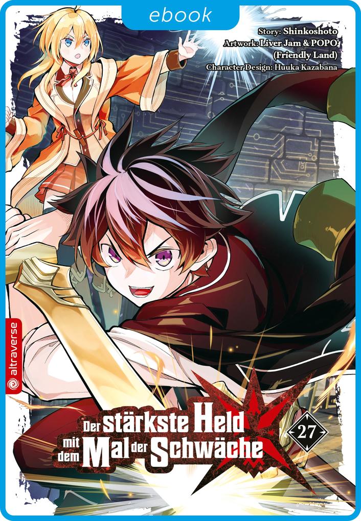 Produktbild: Der stärkste Held mit dem Mal der Schwäche 27 | Shinkoshoto, Huuka Kazabana, Friendly Land