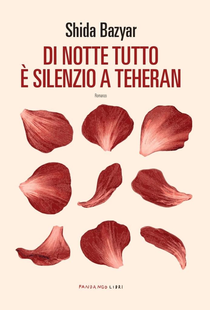 Produktbild: Di notte tutto è silenzio a Teheran | Shida Bazyar