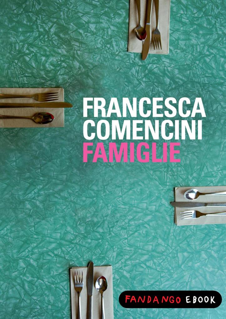 Produktbild: Famiglie | Francesca Comencini