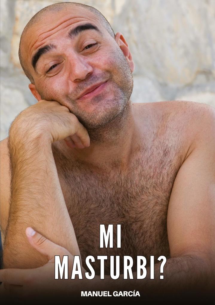 Produktbild: Mi Masturbi? | Manuel García