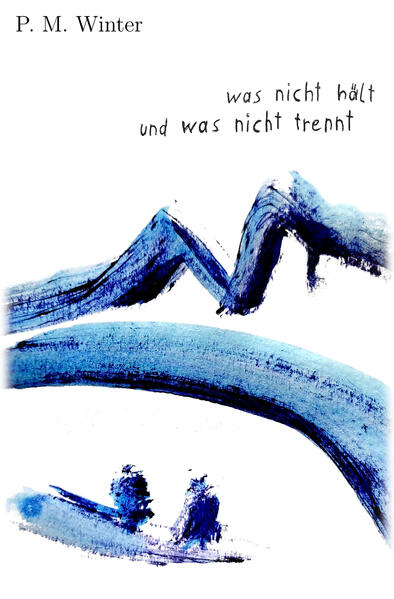 Produktbild: was nicht hält und was nicht trennt | Philip Matthias Winter
