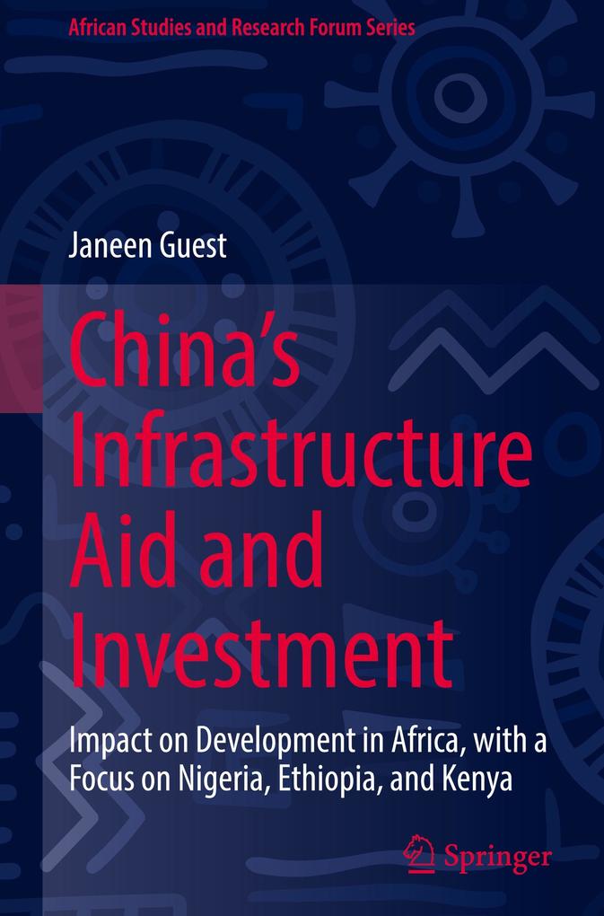 Produktbild: China's Infrastructure Aid and Investment | Janeen Guest