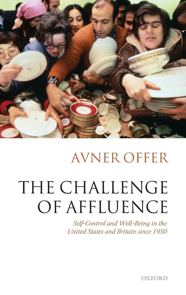 Produktbild: The Challenge of Affluence | Avner Offer