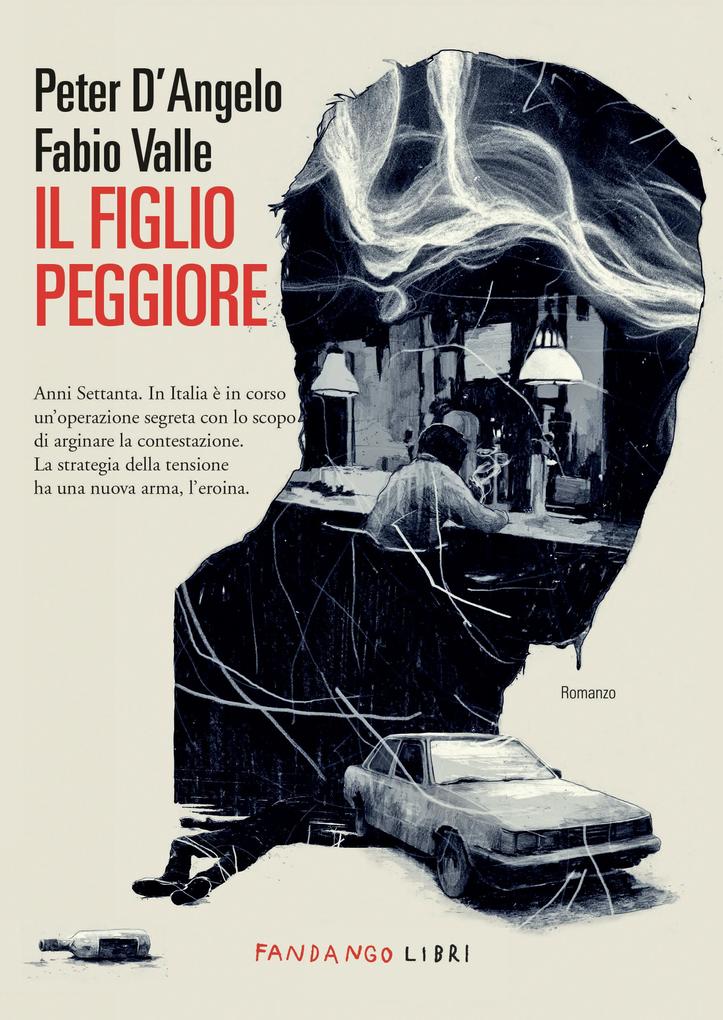 Produktbild: Il figlio peggiore | Peter D'Angelo, Fabio Valle
